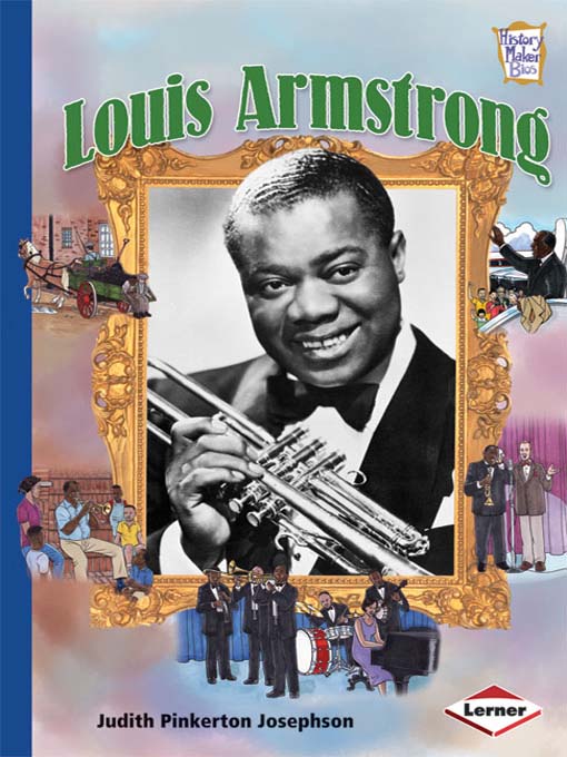 Title details for Louis Armstrong by Judith Pinkerton Josephson - Available